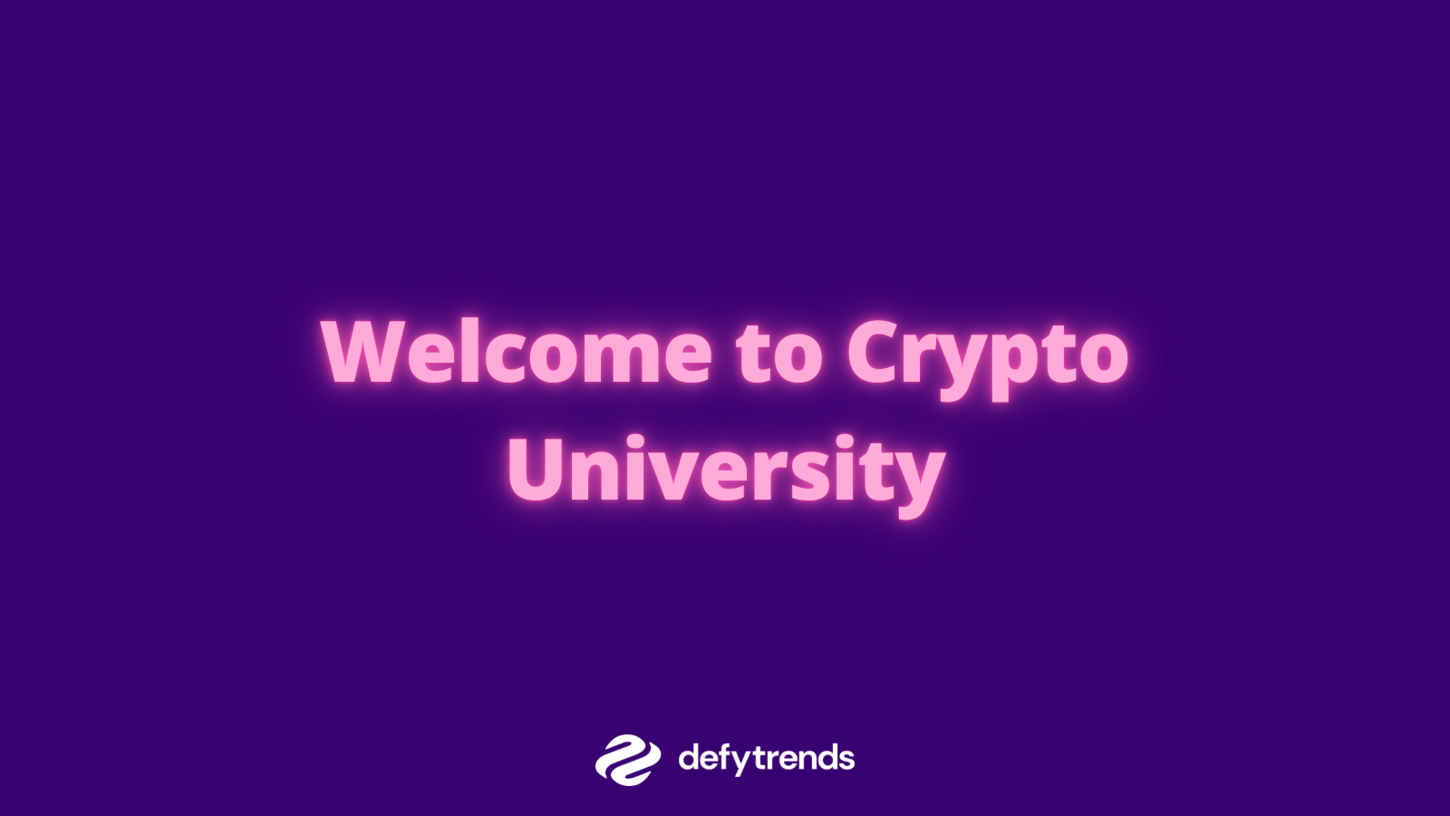 Welcome to Crypto University.
